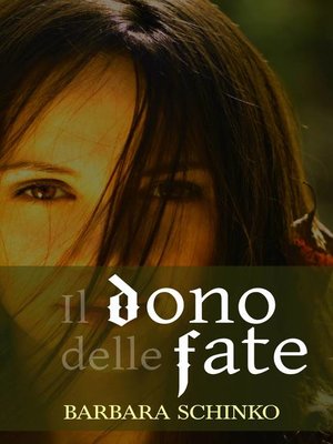 cover image of Il dono delle fate